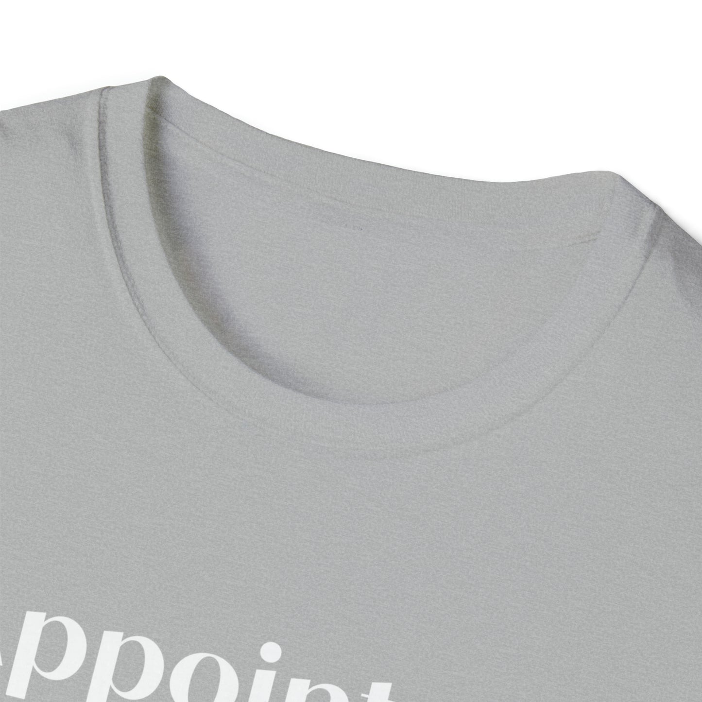 Appointed T-Shirt