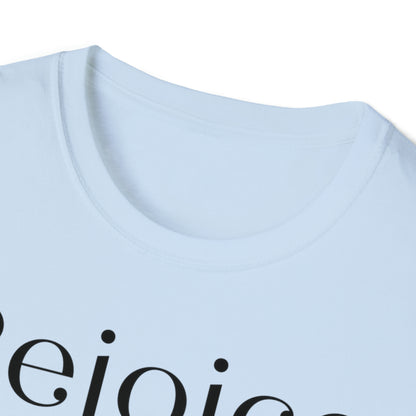 Rejoice T-Shirt