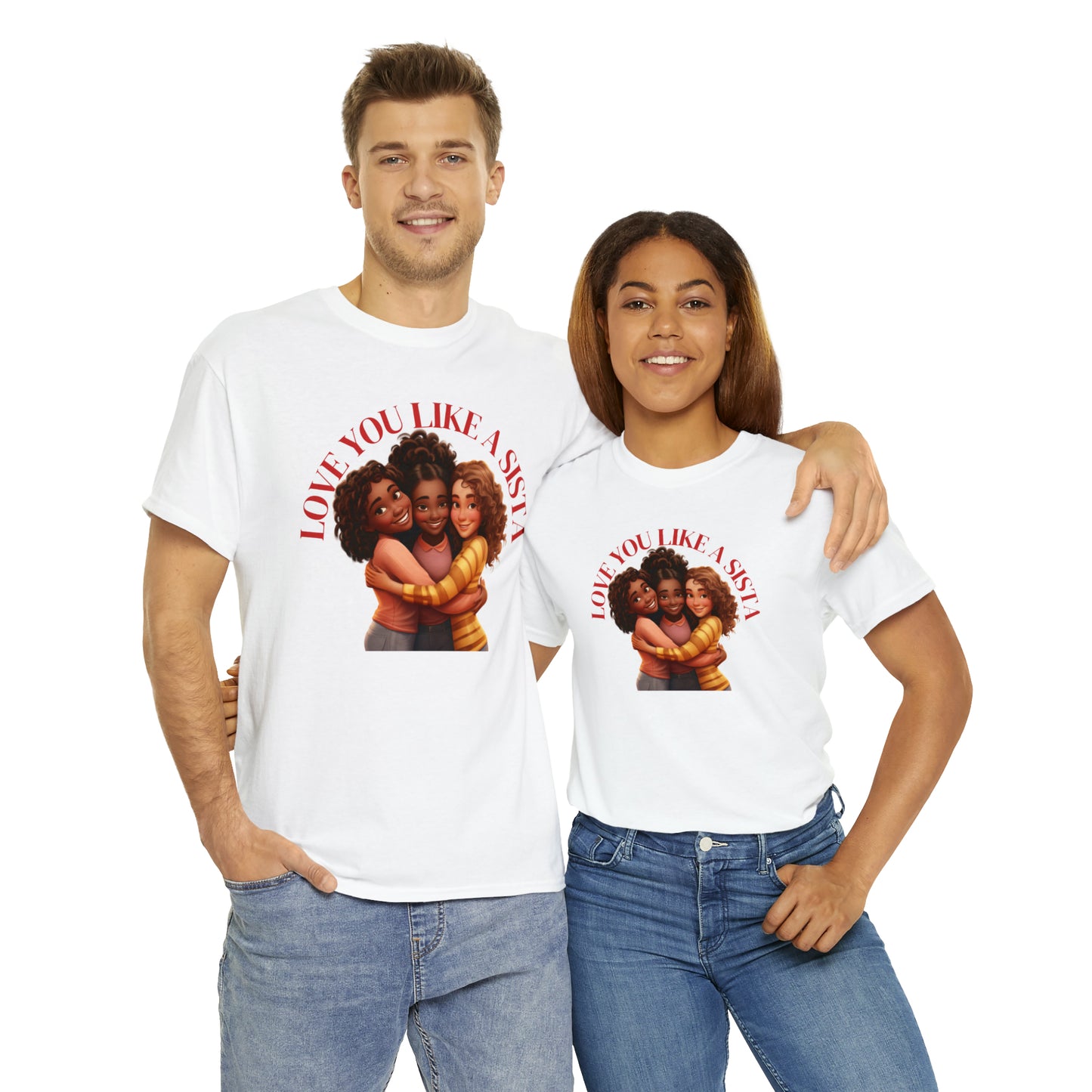 Love Ya Like A Sista Heavy Cotton Tee