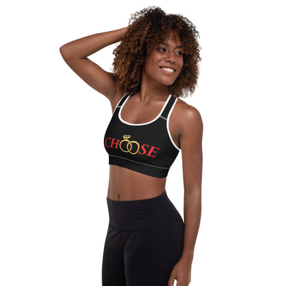 I CHOOSE Padded Sports Bra